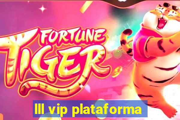 lll vip plataforma